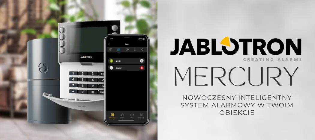 Zadbaj o ochronę zdrowia i mienia z systemem alarmowym Jablotron Mercury